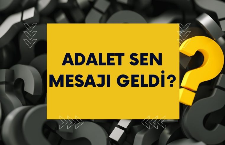 Adalet Sen Mesajı Geldi? Dikkat Dolandırıcılar UYAP Uzlaştırma Mesajı Gönderiyor!