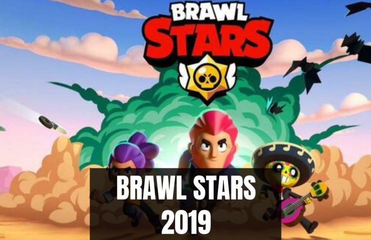 Brawl Stars 2019: Yılın En Popüler Mobil Oyunlarından Biri!