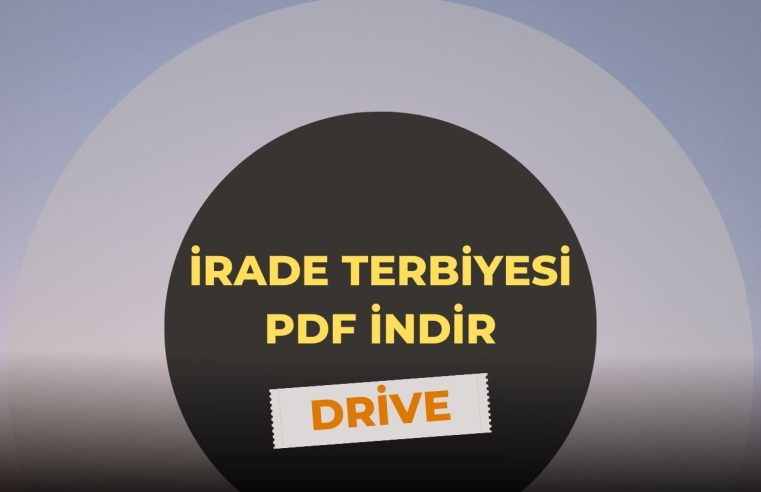 İrade Terbiyesi Pdf İndir