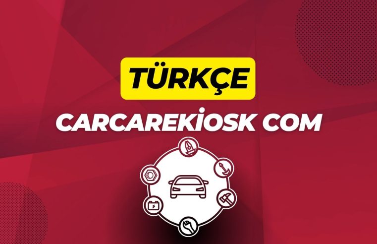 Carcarekiosk com Türkçe