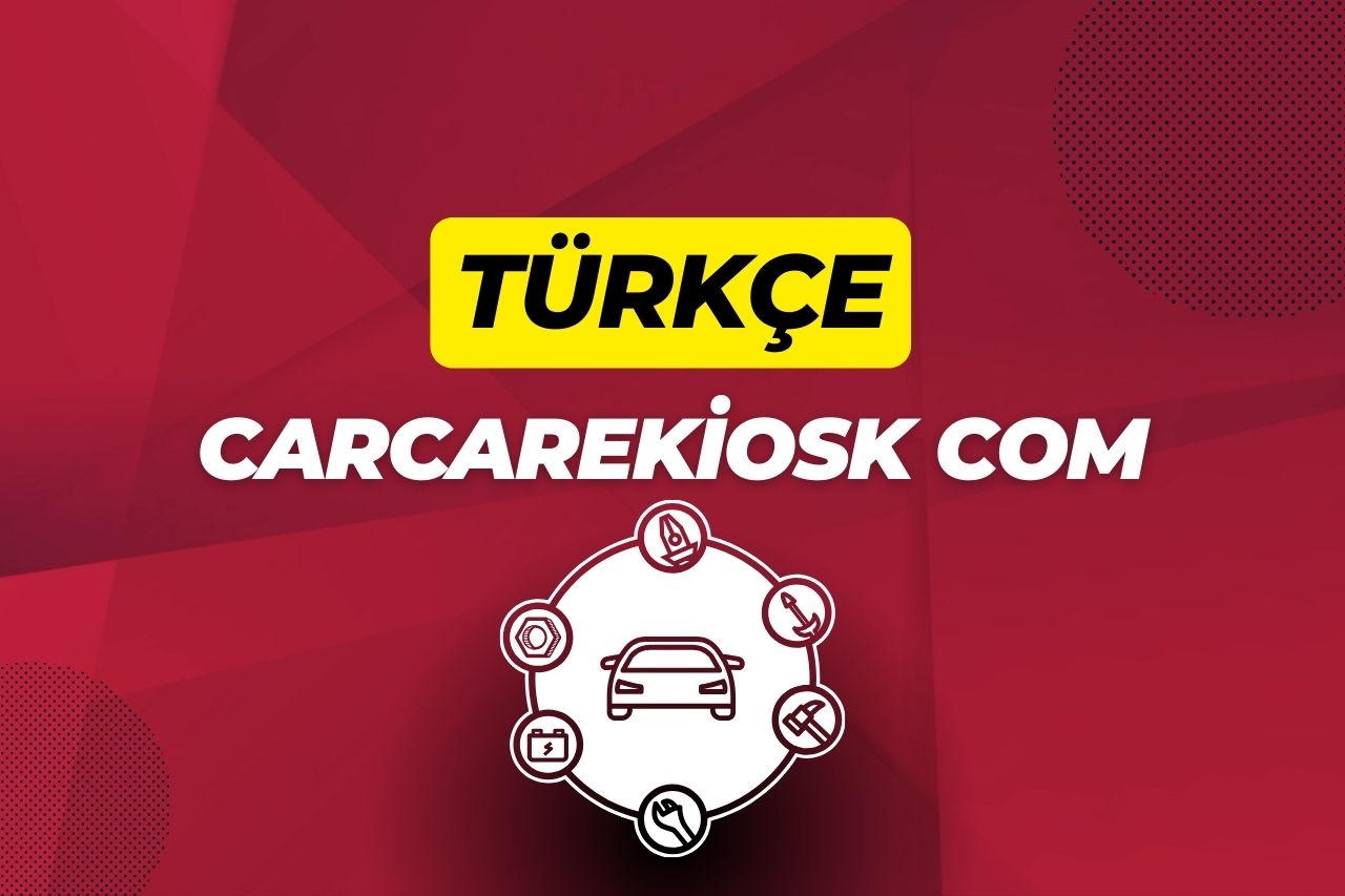 Carcarekiosk com Türkçe