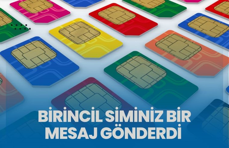 Birincil Siminiz Bir Mesaj Gönderdi Nedir?