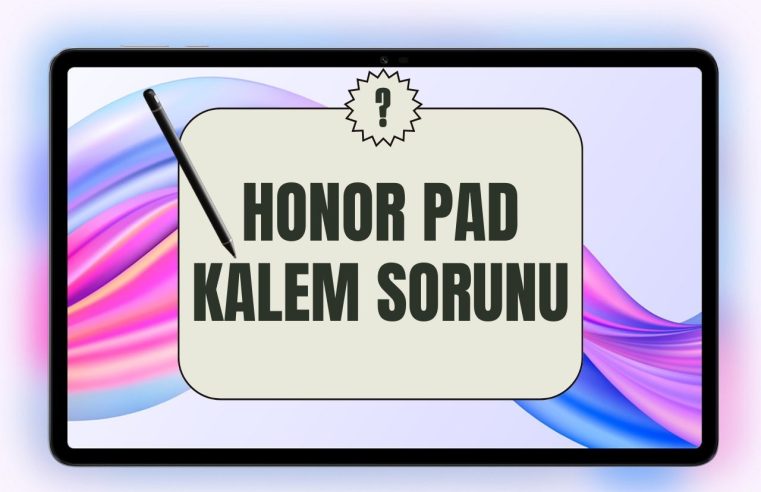 Honor Pad Kalem Sorunu
