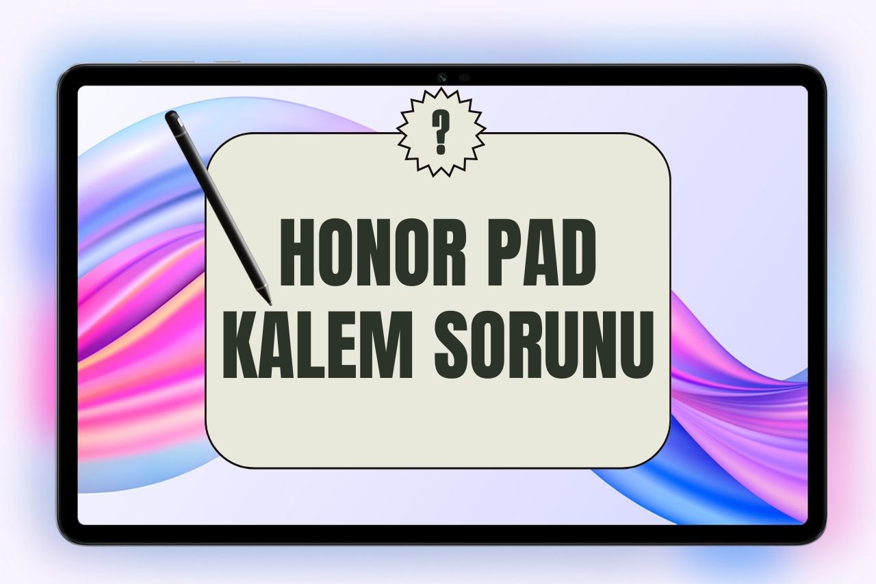 Honor Pad Kalem Sorunu