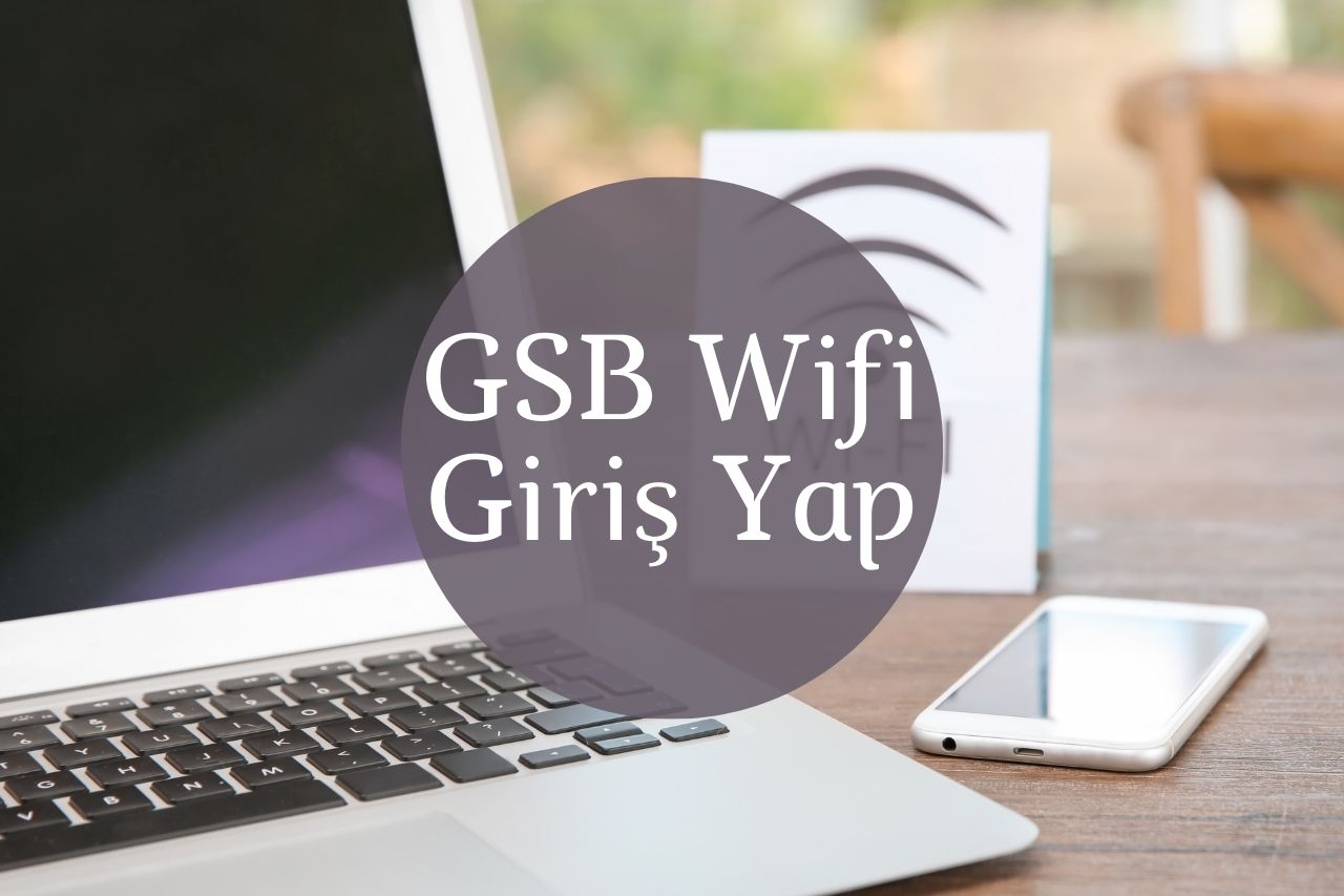 GSB Wifi Giriş Yap