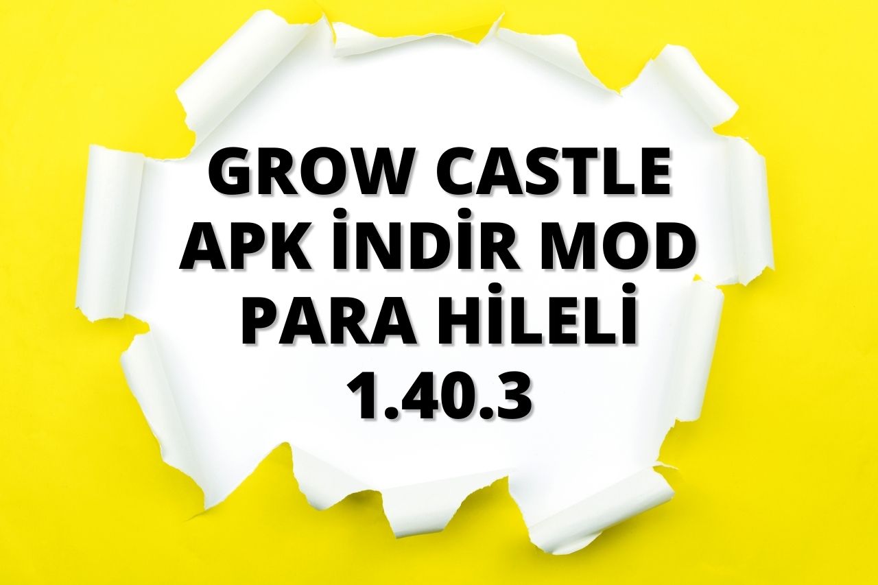 Grow Castle Apk İndir Mod Para Hileli 1.40.3