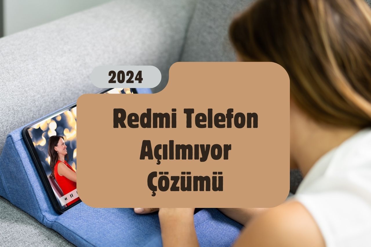 Redmi Telefon Açılmıyor Çözümü